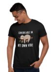 Comfortable in My Own Vibe Graphic Tee – Pure Cotton Unisex T-Shirt by Kalavesh | Chill Mood DTF Print