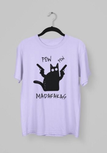 Kalavesh Pew Pew Madafakas Cat T-Shirt | Funny Cat with Gun Graphic Tee for Men & Women