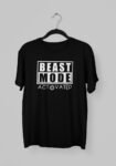 Kalavesh Beast Mode Activated T-Shirt