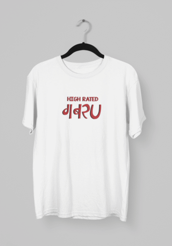 Kalavesh High Rated Gabru T-Shirt – Desi Swag Cotton Tee