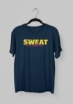 Kalavesh Sweat Text T-Shirt – Bold & Motivational Cotton Tee